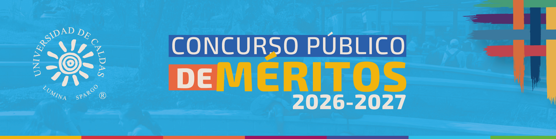 Universidad de Caldas, Tejiendo Universidad. Autoevaluación institucional 2018-2026.